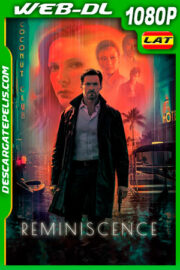 Reminiscencia (2021) 1080p WEB-DL Latino