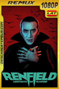 Renfield: Asistente de vampiro (2023) 1080p Remux Latino