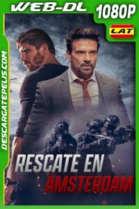 Rescate en Ámsterdam (2023) 1080p WEB-DL Latino
