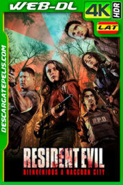 Resident Evil: Bienvenidos a Raccoon City (2021) 4K WEB-DL HDR Latino