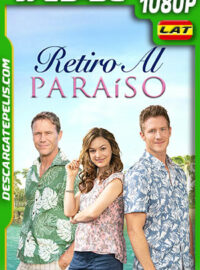 Retiro Al Paraíso (2020) 1080p WEB-DL AMZN Latino