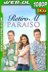 Retiro Al Paraíso (2020) 1080p WEB-DL AMZN Latino