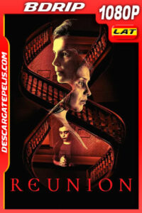 Reunion (2020) 1080p BDRip Latino