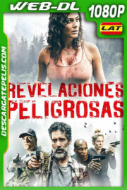 Revelaciones Peligrosas (2019) 1080p WEB-DL Latino