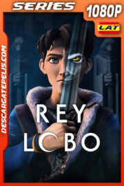 Rey lobo Temporada 1 (2025) 1080p WEB-DL Latino