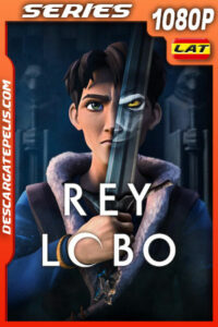 Rey lobo Temporada 1 (2025) 1080p WEB-DL Latino
