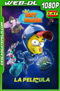 Rey Sakir: La Película (2022) 1080p WEB-DL Latino