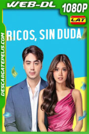 Ricos sin duda (2025) 1080p WEB-DL Latino