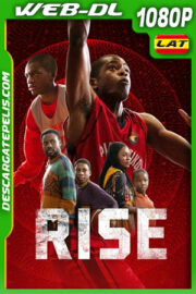 Rise (2022) 1080p WEB-DL Latino