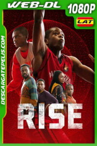 Rise (2022) 1080p WEB-DL Latino