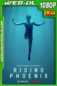 Rising Phoenix: Historia de los Juegos Paralímpicos (2020) 1080P WEB-DL Latino – Ingles