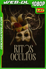 Ritos ocultos (2023) 1080p WEB-DL Latino