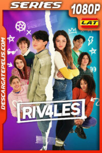 RIV4LES Temporada 1 (2025) 1080p WEB-DL Latino