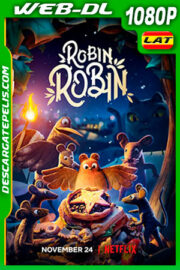 Robin Robin (2021) 1080p WEB-DL Latino