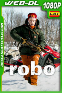 Robo (2024) 1080p WEB-DL Latino