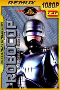 Robocop (1987) 1080p BDRemux Latino – Ingles