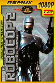 Robocop 2 (1990) 1080p BDRemux Latino – Ingles