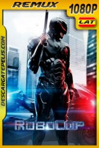 RoboCop (2014) 1080p BDRemux Latino – Ingles