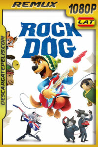 Rock Dog (2016) 1080p Remux Latino