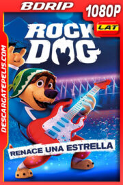 Rock Dog: Renace una estrella (2021) 1080p BDRip Latino