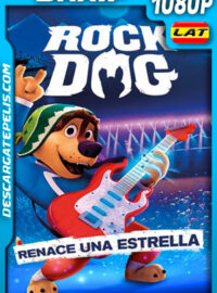 Rock Dog: Renace una estrella (2021) 1080p BRRip Latino
