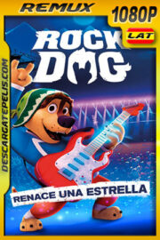 Rock Dog: Renace una estrella (2021) 1080p Remux Latino