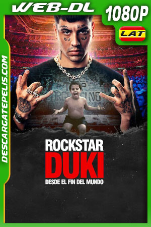 Rockstar: Duki desde el fin del mundo (2025) 1080p WEB-DL Latino