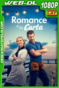 Romance a la Carta (2020) 1080p WEB-DL Latino