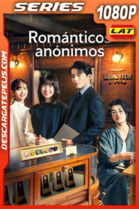 Románticos anónimos Temporada 1 (2025) 1080p WEB-DL Latino