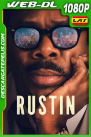 Rustin (2023) 1080p WEB-DL Latino