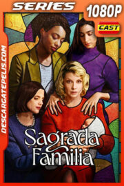 Sagrada familia Temporada 1 (2022) 1080p WEB-DL Español