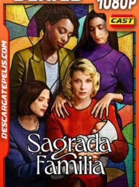 Sagrada familia Temporada 1 (2022) 1080p WEB-DL Español