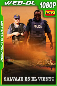 Salvaje es el viento (2022) 1080p WEB-DL Latino
