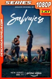 Salvajes (2020) Temporada 1 1080p WEB-DL Latino