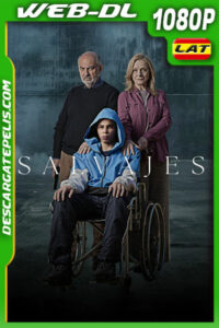 Salvajes (2024) 1080p WEB-DL Latino