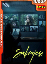 Salvajes Temporada 2 (2022) 1080p WEB-DL AMZN Latino