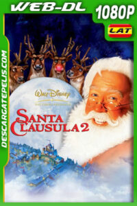 Santa Cláusula 2 (2002) 1080p WEB-DL Latino
