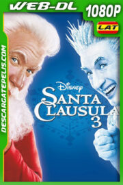 Santa Cláusula 3 (2006) 1080p WEB-DL Latino