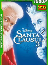 Santa Cláusula 3 (2006) 1080p WEB-DL Latino