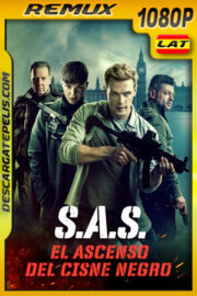 SAS: El ascenso del Cisne Negro (2021) 1080p Remux Latino