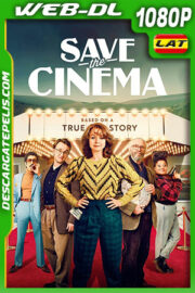 Save the Cinema (2022) 1080p WEB-DL Latino