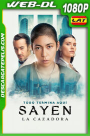 Sayen: La cazadora (2024) 1080p WEB-DL Latino