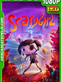 Scarygirl (2023) 1080p WEB-DL Latino