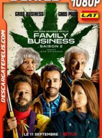 Family Business (2020) Temporada 2 1080p WEB-DL Latino – Frances – Ingles