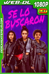 Se lo buscaron (2021) 1080p WEB-DL Latino
