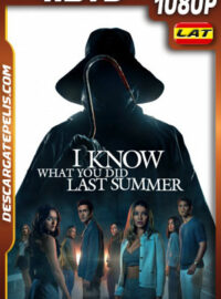 Se lo que hicieron el verano pasado (2025) Latino