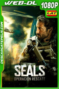 Seals: Operación Rescate (2023) 1080p WEB-DL Latino