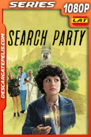 Search Party Temporada 1 (2016) 1080p WEB-DL Latino