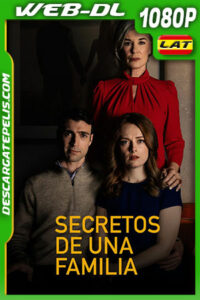 Secretos de una familia (2021) 1080p WEB-DL Latino