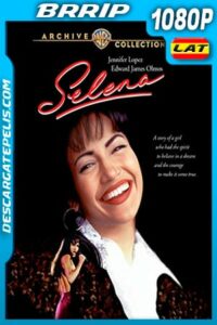Selena (1997) Theatrical Cut 1080p BRRip Latino – Ingles